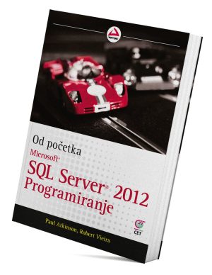 Microsoft SQL Server 2012 programiranje